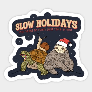 Slow Holidays Sticker